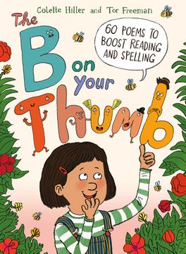 portada The b on Your Thumb: 60 Poems to Boost Reading and Spelling (in English)