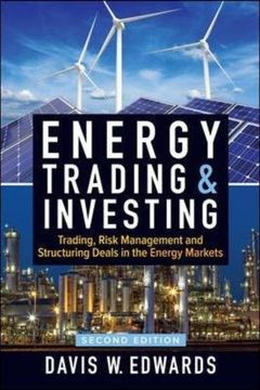 portada Energy Trading & Investing: Trading, Risk Management, and Structuring Deals in the Energy Markets, Second Edition