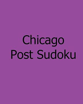 portada Chicago Post Sudoku: Saturday Edition Sudoku Puzzles