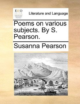 portada poems on various subjects. by s. pearson.