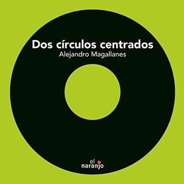 portada Dos Círculos Centrados (in Spanish)