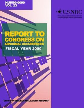 portada Report to Congress on Abnormal Occurrences: Fiscal Year 2000 (in English)
