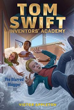 portada The Blurred Blogger (Tom Swift Inventors'Academy) (en Inglés)