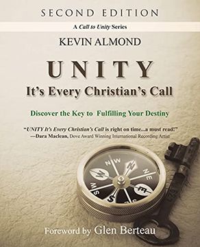 portada Unity It'S Every Christian'S Call: Discover the key to Fulfilling Your Destiny (en Inglés)