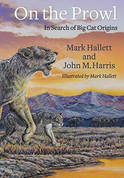 portada On the Prowl: In Search of big cat Origins (in English)
