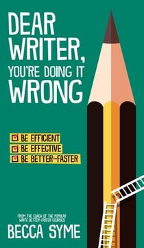 portada Dear Writer, You're Doing It Wrong (en Inglés)