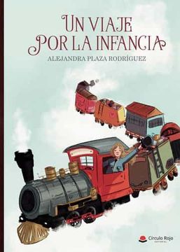 portada Un Viaje por la Infancia (in Spanish)