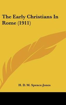 portada the early christians in rome (1911) (en Inglés)