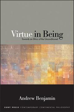 portada Virtue in Being: Towards an Ethics of the Unconditioned (in English)