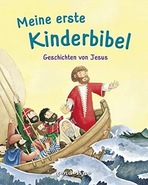 portada Meine Erste Kinderbibel - Geschichten von Jesus. Als Geschenkbuch für Kinder, im Kindergottesdienst Oder im Religionsunterricht. (in German)