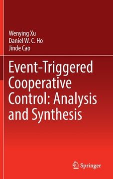portada Event-Triggered Cooperative Control: Analysis and Synthesis (en Inglés)