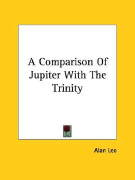 portada a comparison of jupiter with the trinity (en Inglés)