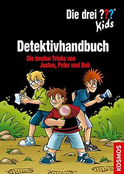 portada Die Drei? Kids, Detektivhandbuch: Die Besten Tricks von Justus, Peter und bob (en Alemán)