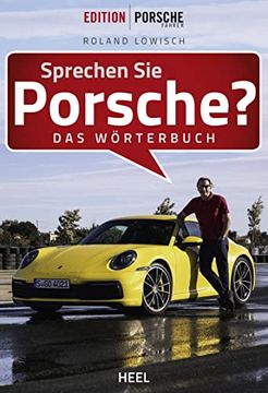 portada Sprechen sie Porsche? Das Wörterbuch (en Alemán)
