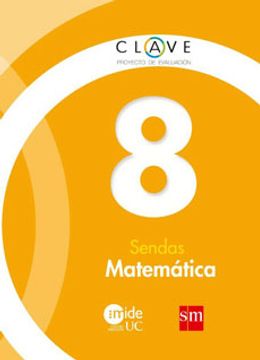 portada Matemática 8° Básico - Clave Sendas (in Spanish)