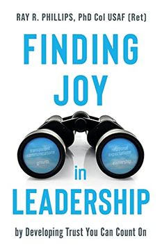 portada Finding joy in Leadership: By Developing Trust you can Count on (en Inglés)