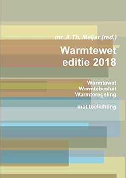 portada Warmtewet - Editie 2018 (en Dutch)