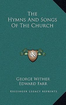portada the hymns and songs of the church (en Inglés)