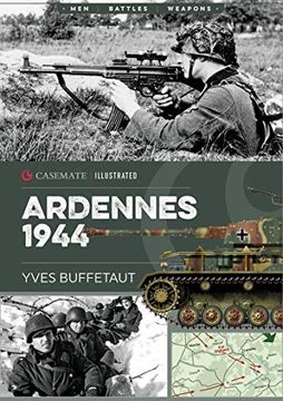 portada Ardennes 1944: The Battle of the Bulge (Casemate Illustrated) (en Inglés)