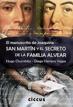 portada Manuscrito de Joaquina san Martin y el Secreto de la Familia Alvear (in Spanish)