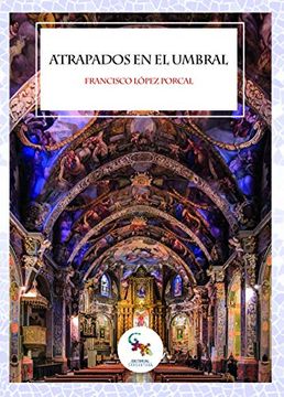 portada Atrapados en el Umbral (in Spanish)