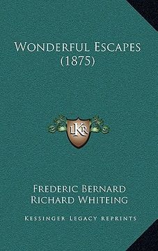portada wonderful escapes (1875) (en Inglés)