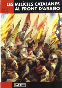 portada Les milícies catalanes al front d'Aragó, 1936-1937