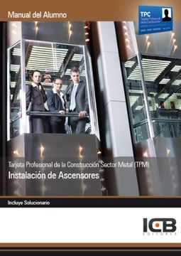 portada Manual Tarjeta Profesional de la Construcción Sector Metal (TPM). Instalación de Ascensores