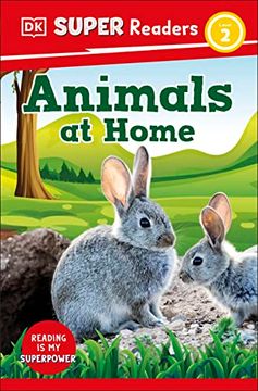 portada Dk Super Readers Level 2 Animals at Home (en Inglés)