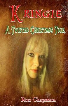 portada Kringle: A Twisted Christmas Tale (en Inglés)