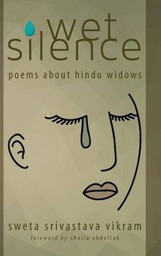 portada Wet Silence: Poems about Hindu Widows