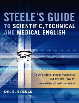 portada steele's guide to scientific, technical and medical english (in English)