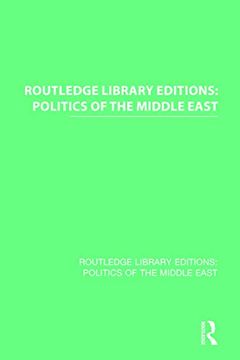 portada Routledge Library Editions: Politics of the Middle East (en Inglés)