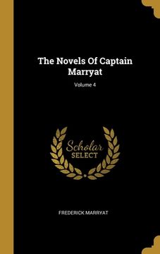 portada The Novels Of Captain Marryat; Volume 4 (en Inglés)