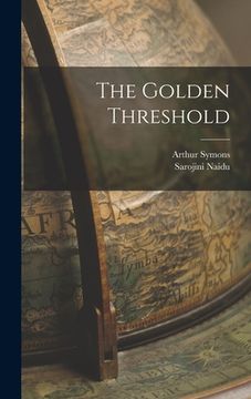 portada The Golden Threshold (in English)