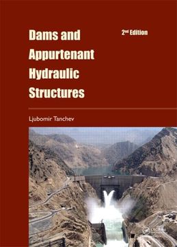 portada Dams and Appurtenant Hydraulic Structures, 2nd Edition (in English)