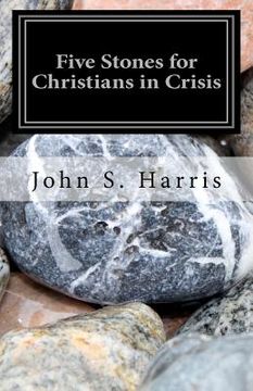 portada five stones for christians in crisis (in English)