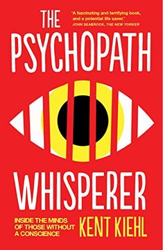 portada The Psychopath Whisperer: Inside the Minds of Those Without a Conscience (en Inglés)