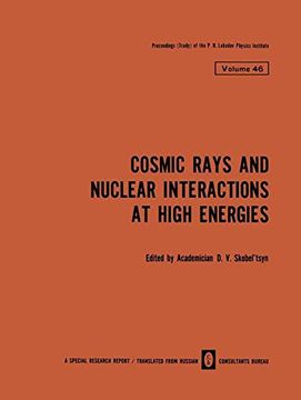 portada Cosmic Rays and Nuclear Interactions at High Energies (The Lebedev Physics Institute Series)