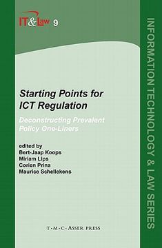 portada starting points for ict regulation: deconstructing prevalent policy one-liners (in English)