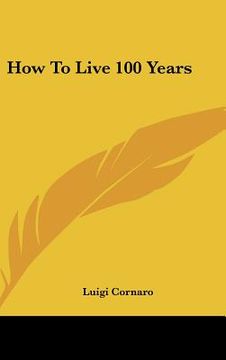 portada how to live 100 years (in English)