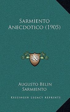 portada sarmiento anecdotico (1905) (en Inglés)