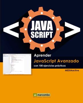 portada Aprender Javascript Avanzado con 100 Ejercicios Prácticos (Aprender. Con 100 Ejercicios Prácticos) (in Spanish)