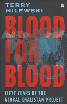 portada Blood for Blood: Fifty Years of the Global Khalistan Project (en Inglés)