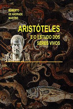 portada Aristóteles e o Estudo dos Seres Vivos (in Portuguese)