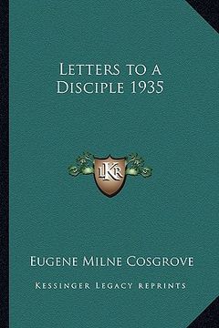 portada letters to a disciple 1935 (in English)
