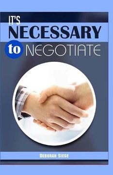 portada It's Necessary To Negotiate (en Inglés)