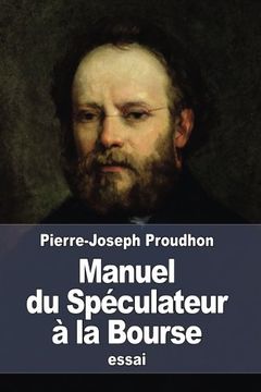 portada Manuel du Spéculateur à la Bourse