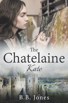 portada The Chatelaine: Kate (in English)
