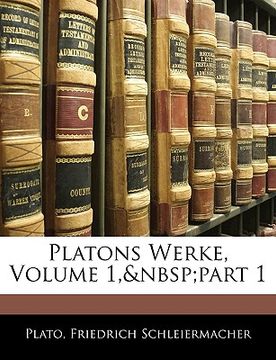 portada Platons Werke, Volume 1, part 1 (en Alemán)